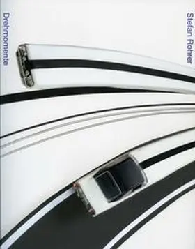 Schuth / Steinhäußer |  Stefan Rohrer - Drehmomente | Buch |  Sack Fachmedien