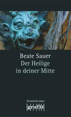 Sauer |  Der Heilige in deiner Mitte | Buch |  Sack Fachmedien