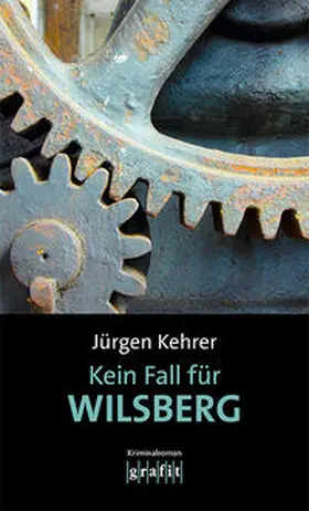 Kehrer |  Kein Fall für Wilsberg | Buch |  Sack Fachmedien