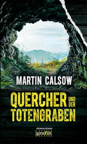 Calsow |  Quercher und der Totengraben | Buch |  Sack Fachmedien