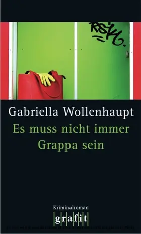 Wollenhaupt |  Es muss nicht immer Grappa sein | eBook | Sack Fachmedien