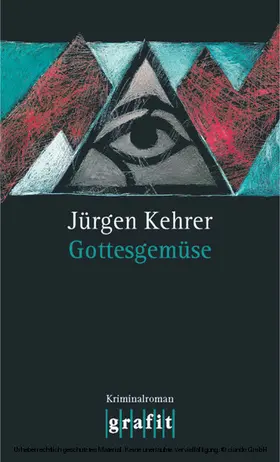 Kehrer |  Gottesgemüse | eBook | Sack Fachmedien