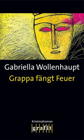 Wollenhaupt |  Grappa fängt Feuer | eBook | Sack Fachmedien