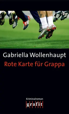 Wollenhaupt |  Rote Karte für Grappa | eBook | Sack Fachmedien