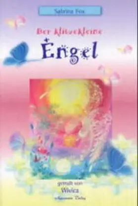 Fox |  Der klitzekleine Engel | Buch |  Sack Fachmedien