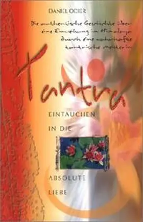 Odier |  Tantra - Eintauchen in die absolute Liebe | Buch |  Sack Fachmedien