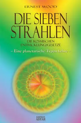Wood |  Die Sieben Strahlen | Buch |  Sack Fachmedien