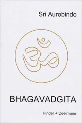 Aurobindo | Bhagavadgita | Buch | 978-3-89427-708-6 | www2.sack.de