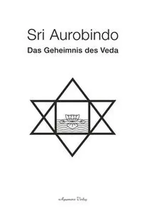 Aurobindo |  Das Geheimnis des Veda | Buch |  Sack Fachmedien