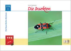 Prof. Dr. Kattmann |  Die Insekten | Buch |  Sack Fachmedien