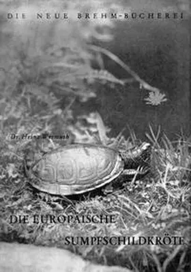 Wermuth |  Die Europäische Sumpfschildkröte | Buch |  Sack Fachmedien