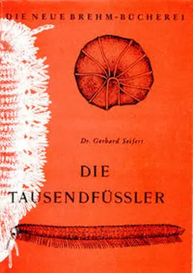 Seifert |  Die Tausendfüßler | Buch |  Sack Fachmedien