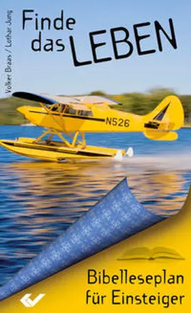 Braas / Jung |  Finde das Leben | Buch |  Sack Fachmedien