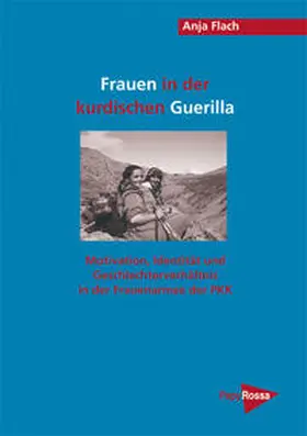 Flach |  Frauen in der kurdischen Guerilla | Buch |  Sack Fachmedien