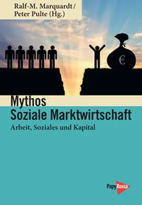 Marquardt / Pulte |  Mythos Soziale Marktwirtschaft | Buch |  Sack Fachmedien