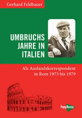 Feldbauer |  Umbruchsjahre in Italien | Buch |  Sack Fachmedien