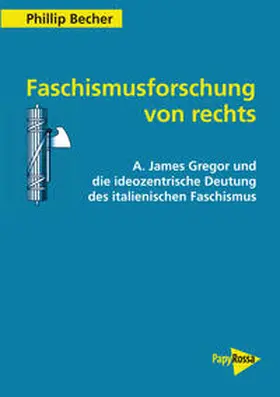 Becher |  Faschismusforschung von rechts | Buch |  Sack Fachmedien