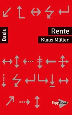 Müller | Die Rente | Buch | 978-3-89438-760-0 | sack.de