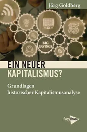 Goldberg |  Ein neuer Kapitalismus? | Buch |  Sack Fachmedien