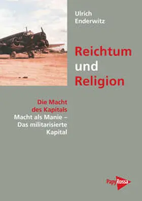 Enderwitz |  Reichtum und Religion | Buch |  Sack Fachmedien