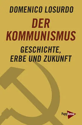 Losurdo |  Der Kommunismus | Buch |  Sack Fachmedien
