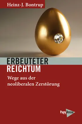 Bontrup |  Erbeuteter Reichtum | Buch |  Sack Fachmedien