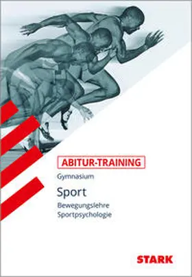 Peters |  Abitur-Training Sport. Bewegungslehre. Sportpsychologie | Buch |  Sack Fachmedien