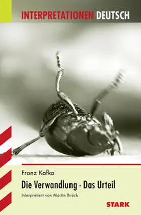 Brück |  Interpretationen Deutsch - Kafka: Die Verwandlung / Das Urteil | Buch |  Sack Fachmedien