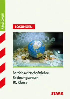 Nerl |  Training Realschule - Betriebswirtschaftslehre/Rechnungswesen 10. Klasse Lösungsheft | Buch |  Sack Fachmedien