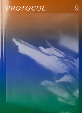 Redaktion Protocol, Universität der Künste Berlin / Architektur |  Protocol 9: Fehler | Buch |  Sack Fachmedien