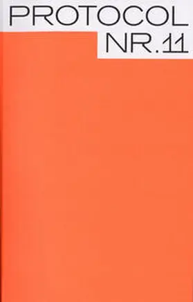 Universität der Künste Berlin, Studiengang Architektur |  Protocol 11: Kritik | Buch |  Sack Fachmedien
