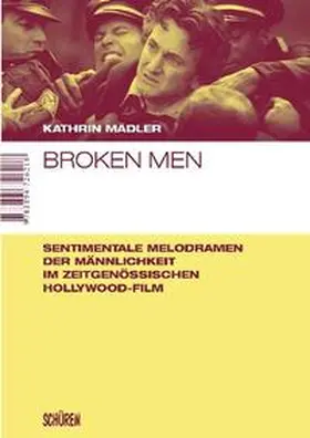 Mädler |  Broken Men | Buch |  Sack Fachmedien