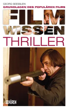 Seeßlen |  Filmwissen: Thriller | eBook | Sack Fachmedien