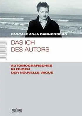Dannenberg | Das Ich des Autors | Buch | 978-3-89472-735-2 | www2.sack.de