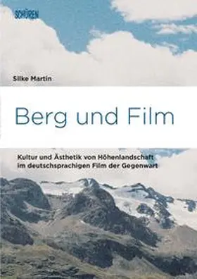 Martin |  Berg und Film | Buch |  Sack Fachmedien