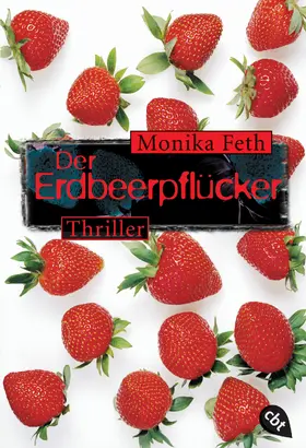 Feth |  Der Erdbeerpflücker | eBook | Sack Fachmedien