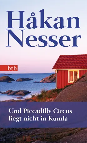 Nesser | Und Piccadilly Circus liegt nicht in Kumla | E-Book | sack.de