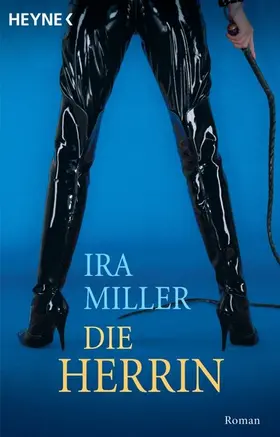 Miller |  Die Herrin | eBook | Sack Fachmedien