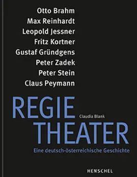 Blank |  Regietheater. Eine deutsch-österreichische Geschichte | Buch |  Sack Fachmedien