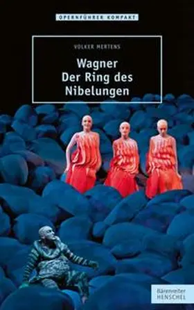 Mertens |  Wagner – Der Ring des Nibelungen | Buch |  Sack Fachmedien