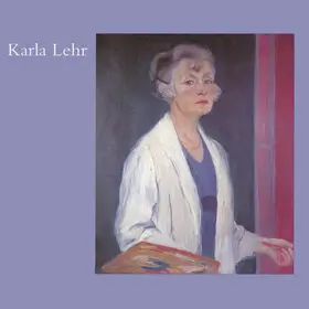 Reichert |  Das »Malweib« Karla Lehr (1874 bis 1958?) | Buch |  Sack Fachmedien