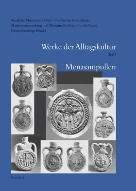  Staatliche Museen zu Berlin – Preußischer Kulturbesitz. Skulpturensammlung und Museum für Byzantinische Kunst. Bestandskataloge | Buch |  Sack Fachmedien