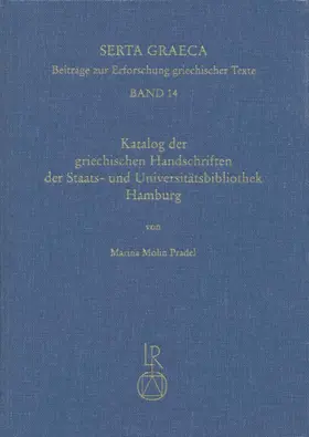 Molin Pradel |  Katalog der griechischen Handschriften der Staats- und Universitätsbibliothek Hamburg | Buch |  Sack Fachmedien