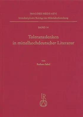 Sabel |  Toleranzdenken in mittelhochdeutscher Literatur | Buch |  Sack Fachmedien