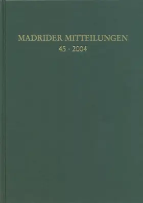 Deutsches Archäologisches Institut. Abteilung Madrid |  Madrider Mitteilungen | Buch |  Sack Fachmedien