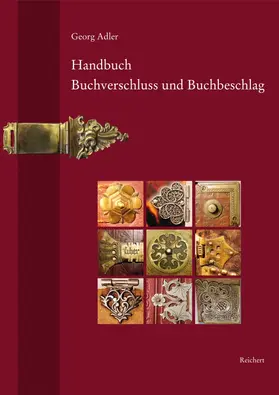 Adler |  Handbuch Buchverschluss und Buchbeschlag | Buch |  Sack Fachmedien