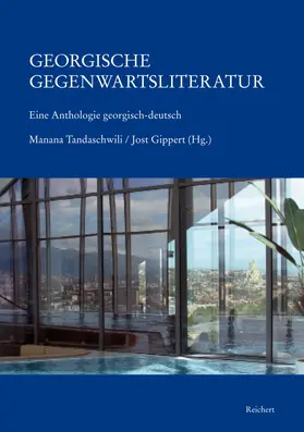 Tandaschwili / Gippert |  Georgische Gegenwartsliteratur | Buch |  Sack Fachmedien