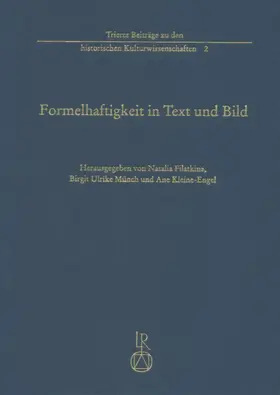 Filatkina / Münch / Kleine-Engel |  Formelhaftigkeit in Text und Bild | Buch |  Sack Fachmedien