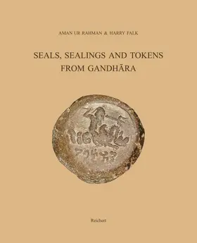 Rahman / Falk |  Seals, Sealings and Tokens from Gandhara | Buch |  Sack Fachmedien