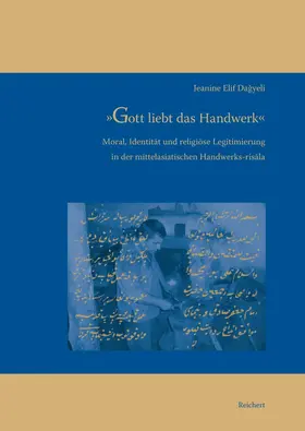 Dagyeli |  »Gott liebt das Handwerk« | Buch |  Sack Fachmedien